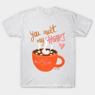 You Melt My Heart - Hot Chocolate with Marshmallow T-Shirt